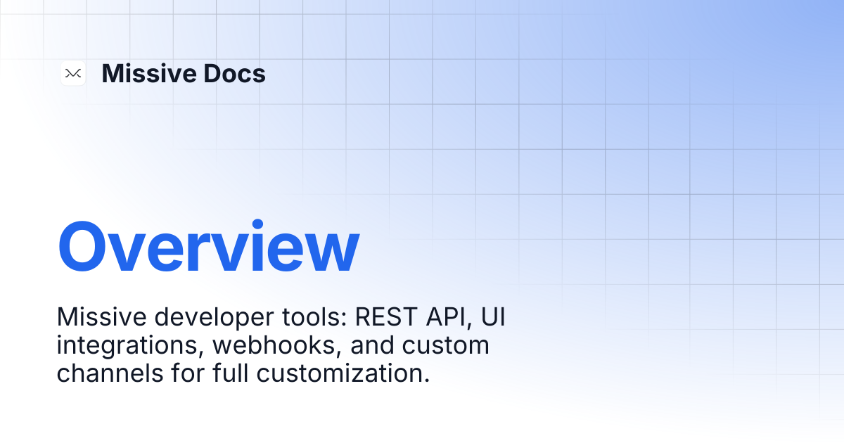 Overview | Developers | Missive Docs