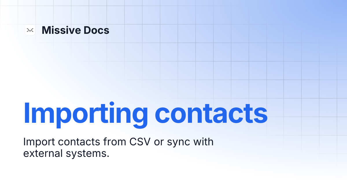 Importing contacts | Missive Docs