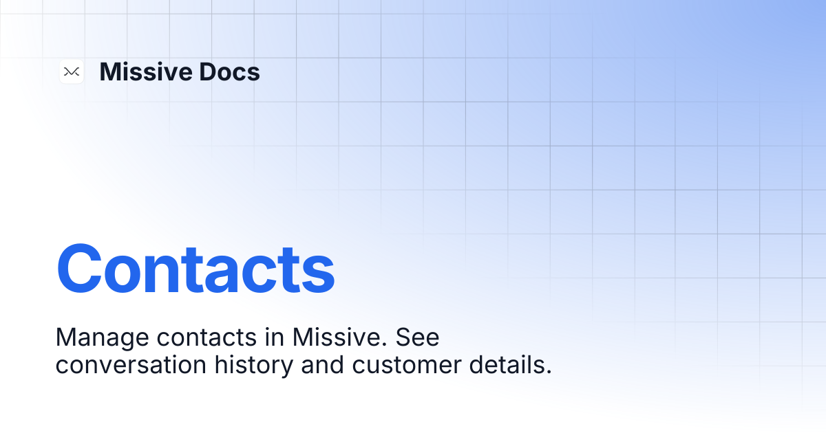 Contacts | Missive Docs