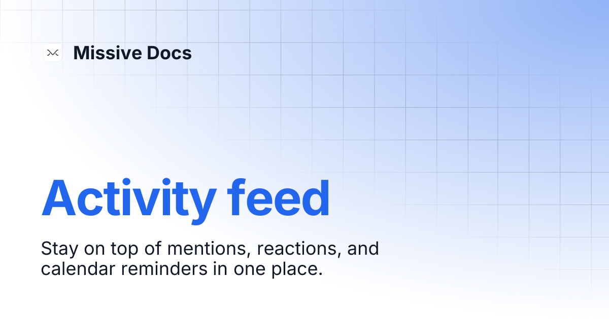 Activity feed | Missive Docs