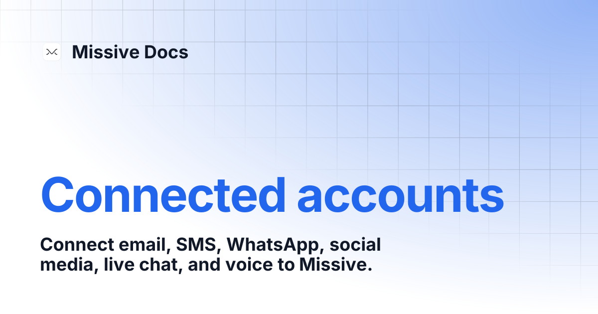 Connected accounts | Missive Docs