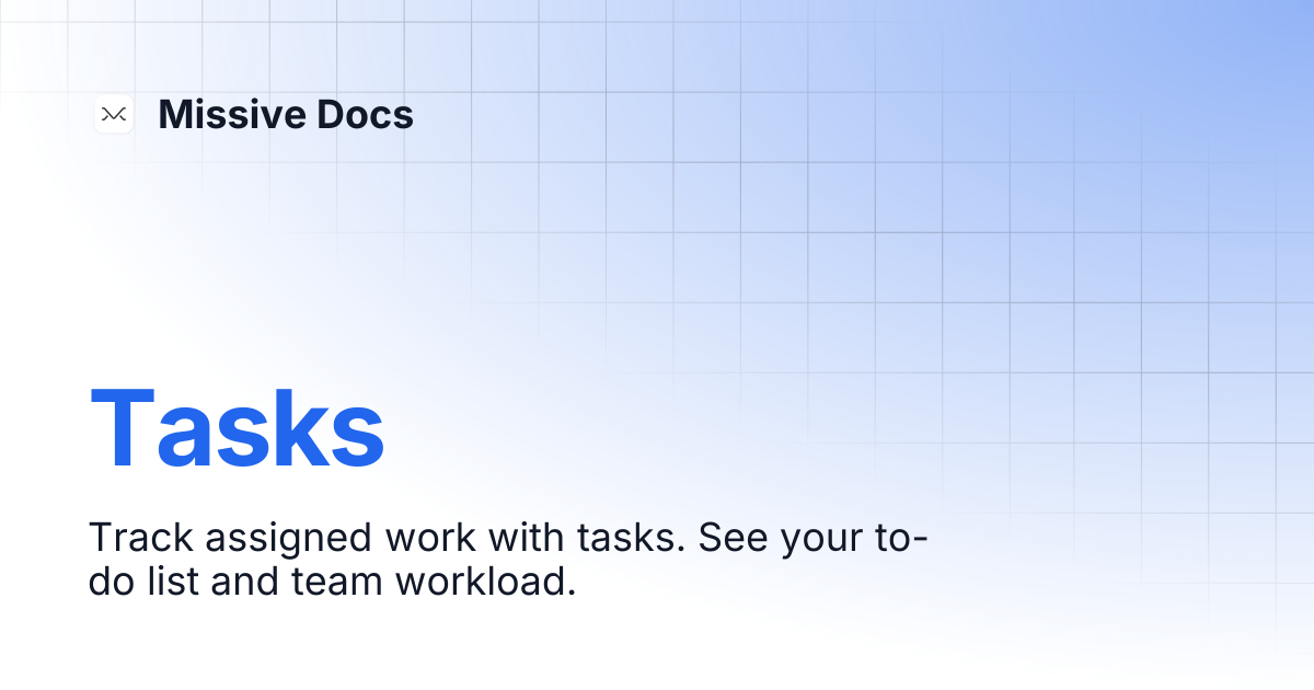 Tasks | Missive Docs