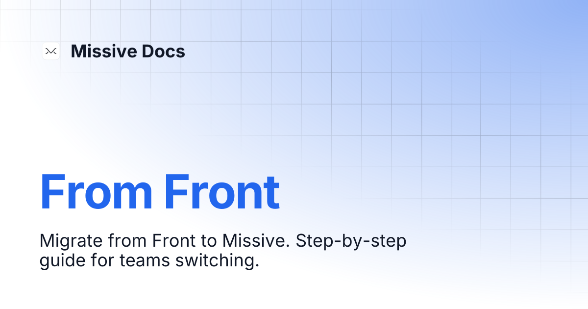 From Front | Missive Docs