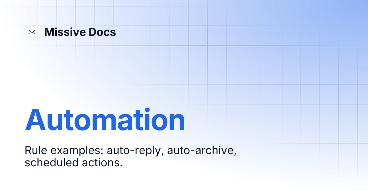 Automation | Missive Docs