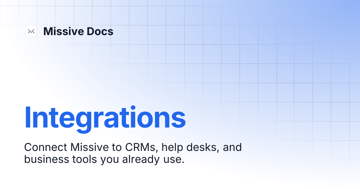 Integrations | Missive Docs
