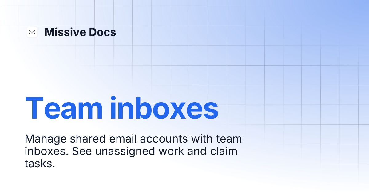 Team inboxes | Missive Docs