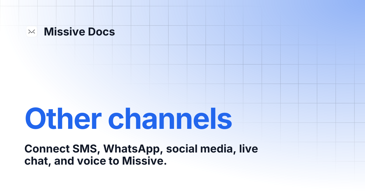 Other channels | Missive Docs