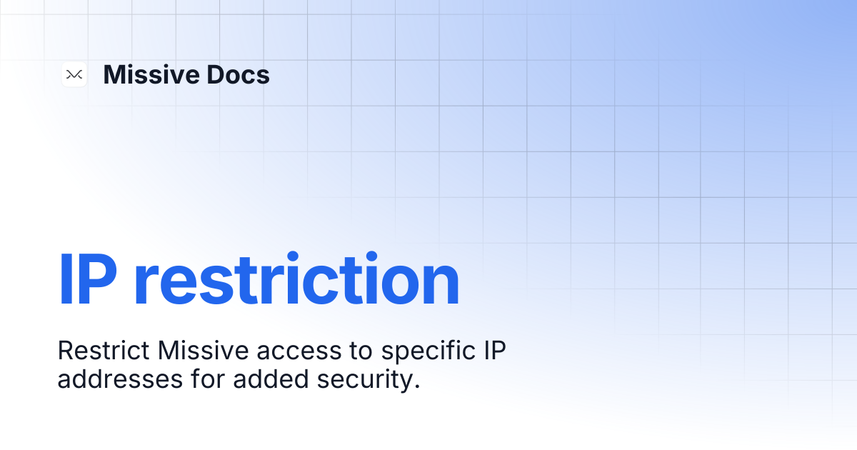 IP restriction | Missive Docs