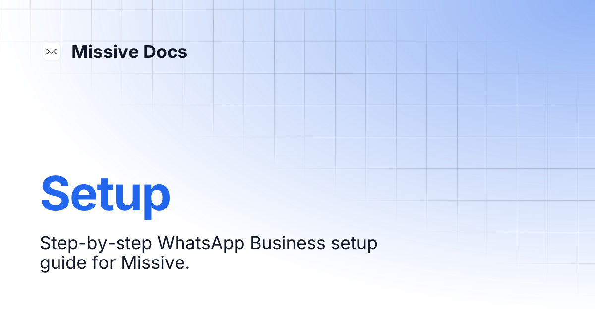 Setup | Missive Docs