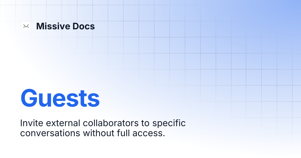 Guests | Missive Docs
