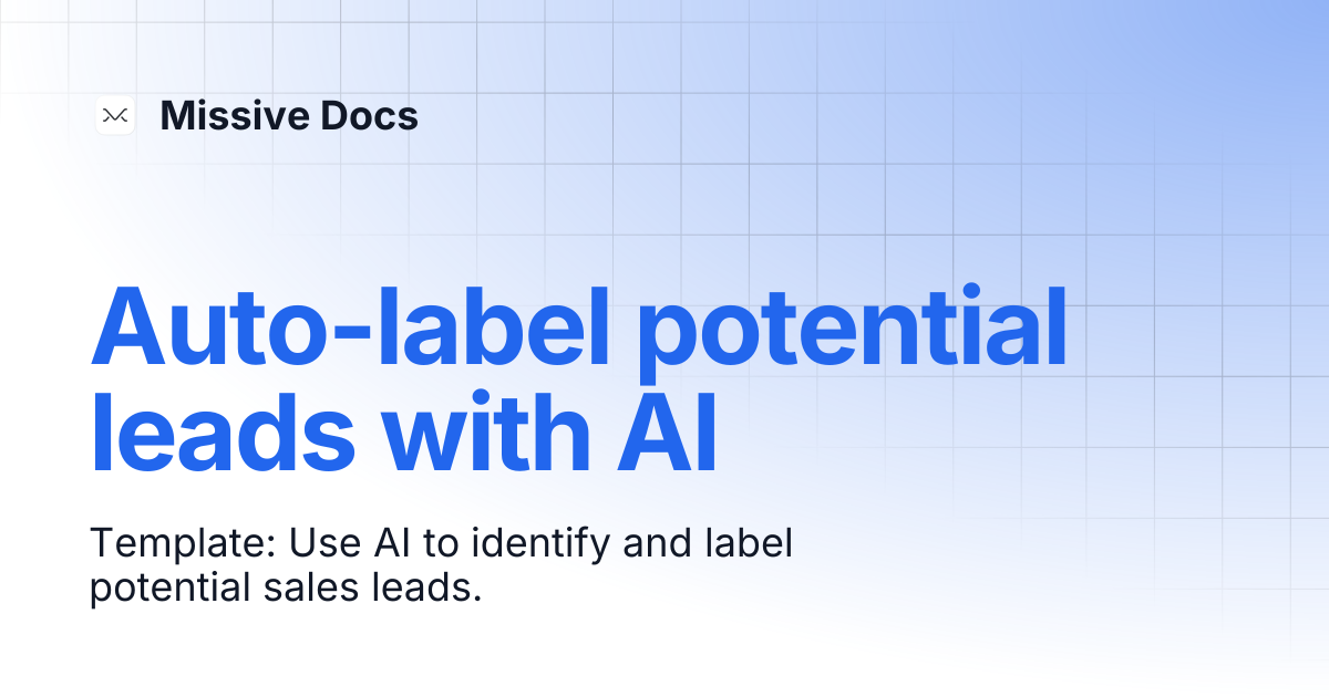 Auto-label potential leads with AI | Missive Docs