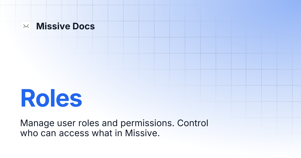 Roles | Missive Docs